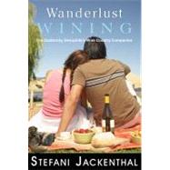 Wanderlust Wining!