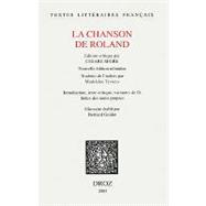 Chanson de Roland : Edition critique: Nouvelle edition Refondue