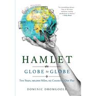 Hamlet, Globe to Globe