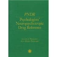 Psychologist's Neuropsychotropic Desk Reference