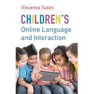 Children's Online Language and Interaction
