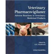 Veterinary Pharmacovigilance Adverse Reactions to Veterinary Medicinal Products
