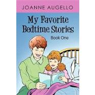 My Favorite Bedtime Stories : Book One
