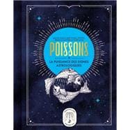 Poissons, la puissance des signes astrologiques