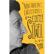 Edith Sitwell Avant Garde Poet, English Genius
