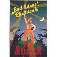 Bad Ideas\Chemicals