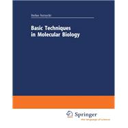 Basic Techniques in Molecular Biology