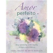 Amor perfeito