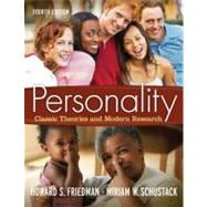 Personality: Classic Theories and Modern Research