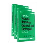 Sittig's Handbook of Toxic and Hazardous Chemicals and Carcinogens