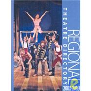 Regional Theatre Directory 2008-2009: A National Guide to Employment in Regional & Dinner Theatres for Performers (Equity & Non-Equity), Designers, Technicians & Management With Internship
