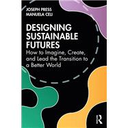 Designing Sustainable Futures