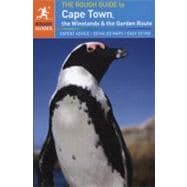 The Rough Guide to Cape Town, The Winelands & The Garden Route