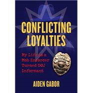 Conflicting Loyalties,9781510779686