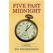 Five Past Midnight