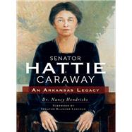 Senator Hattie Caraway