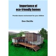 Importance of Eco-friendly Homes