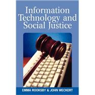 Information Technology and Social Justice