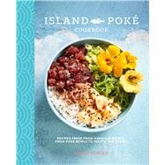 Island Poké Cookbook