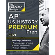Princeton Review Ap U.s. History Premium Prep, 2021
