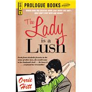 The Lady is a Lush,9781440539688