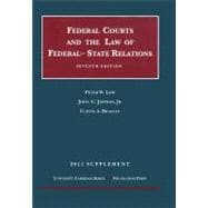 Federal Courts and the Law of Federal-State Relations 2011