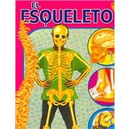 El Esqueleto/ The Skeleton