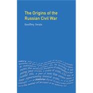 The Origins of the Russian Civil War