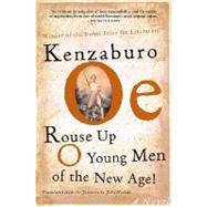 Rouse Up O Young Men of the New Age! A Novel