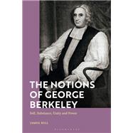 The Notions of George Berkeley