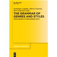 Approaches and Methods in Grammar of Genres and Styles