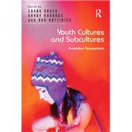 Youth Cultures and Subcultures