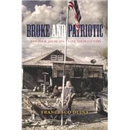 Broke and Patriotic