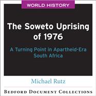 The Soweto Uprising of 1976