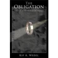 The Obligation: A History of the Order of the Engineer