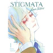 Stigmata: Love Bites, Vol. 1