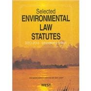 Selected Environmental Law Statutes, 2012-2013