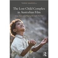 Lost Children on Screen: An Australian complex for the world?