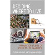 Deciding Where to Live Information Studies on Where to Live in America