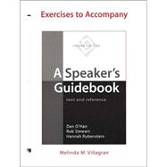 Exercises to Accompany A Speaker's Guidebook : Text and Reference