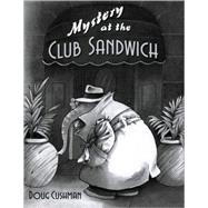 Mystery at the Club Sandwich