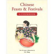 Chinese Feasts & Festivals