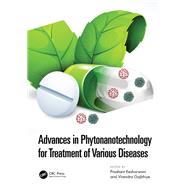 Advances in Phytonanotechnology for Treatment of Various Diseases
