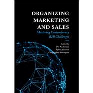 Organizing Marketing and Sales