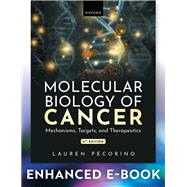 Molecular Biology of Cancer Mechanisms, Targets, and Therapeutics