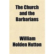 The Church and the Barbarians