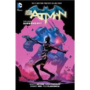 Batman Vol. 8: Superheavy (The New 52)
