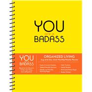 You Are a Badass 17-month Monthly/Weekly Planning 2019-2020 Calendar