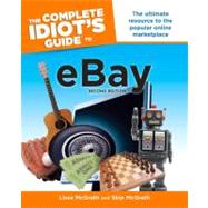 The Complete Idiot's Guide to eBay, 2nd Edition