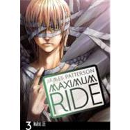 Maximum Ride: The Manga, Vol. 3